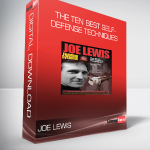 Joe Lewis - The Ten Best Self-Defense Techniques