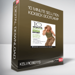 Keli Roberts - 10 Minute Solution - Kickbox Bootcamp