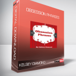 Kelsey Diamond - Obsession Phrases