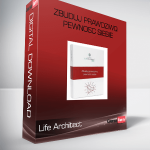 Life Architect – Zbuduj prawdziwq pewnosc siebie