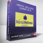 Mental Wellness Summit 2015