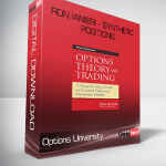 Options University - Ron Ianieri - Synthetic Positions