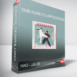 Xiao – Jia Ze – Emei Kung Fu Applications