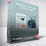 Pluralsight - Business Continuity Management