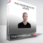 Doug Cunnington - Five Figure Niche Site Update