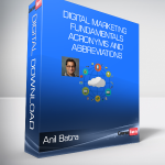 Anil Batra - Digital Marketing Fundamentals - Acronyms and Abbreviations