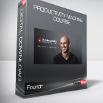 Foundr - Ari Meisel - Productivity Machine Course