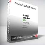 Karl Blanks & Ben Jesson - Making Websites Win