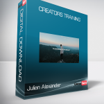 Julian Alexander - Creators Training