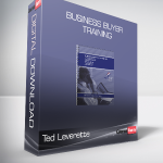 Ted Leverette - Business Buyer Training