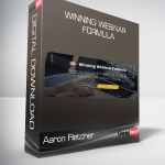 Aaron Fletcher - Winning Webinar Formula