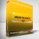 Benjamin Joseph Evan Walton - Amazon FBA Secrets 3.0