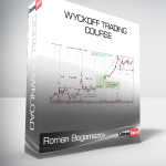 Roman Bogomazov - Wyckoff Trading Course