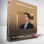 Trey Lewellen - Reactive Funnels