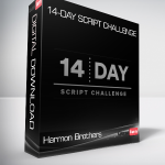 Harmon Brothers - 14-Day Script Challenge