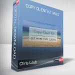 Chris Laub - Copy Client Kit Vault