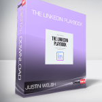 Justin Welsh – The Linkedin Playbook