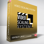 Marley Jaxx – Video Scaling System