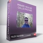 Rudy Hunter – Private Healing Calls Package