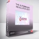 The Autoimmune Revolution 2017