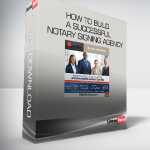 How To Build a Successful Notary Signing Agency