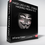 InForce Cyber - Hack Like a Pro - Ethical Hacking from A to Z