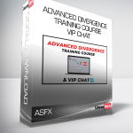 ASFX - Advanced Divergence Training Course & VIP Chat