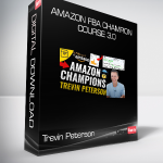 Trevin Peterson - Amazon FBA Champion Course 3.0