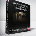 SLR Lounge - Complete Wedding Photography Training System