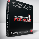 Adam Lyons – Red Hornet Seduction Academy Weeks 1 – 9