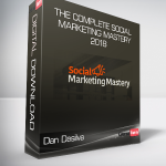 Dan Dasilva - The Complete Social Marketing Mastery 2018