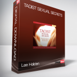 Lee Holden - Taoist Sexual Secrets