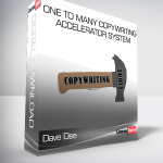 Dave Dee - One To Many Copywriting Accelerator System