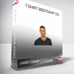 Justin Cener – T-Shirt Bootcamp 3.0