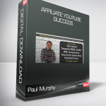 Paul Murphy - Affiliate Youtube Success