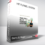 Barry & Roger – Hit Funnel System