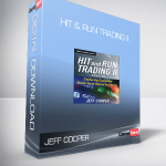 Jeff Cooper – Hit & Run Trading II