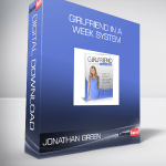 Jonathan Green – Girlfriend In A Week System