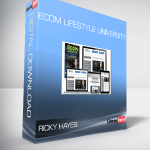 Ricky Hayes – Ecom Lifestyle University