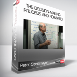 Peter Steidlmayer - The Decision-Making Process and Forward