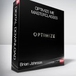 Brian Johnson - Optimize Me Masterclasses