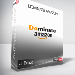 J. Bravo - Dominate Amazon