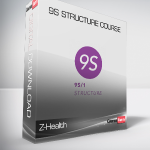 Z-Health - 9S STRUCTURE COURSE