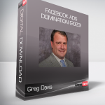 Greg Davis - Facebook Ads Domination (2020)