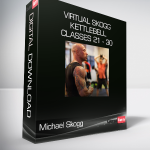 Michael Skogg - Virtual Skogg Kettlebell Classes 21 - 30