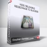 Stephen Seretan - KISS Releasing - Resistance to Success