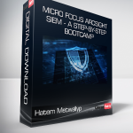 Hatem Metwally - Micro Focus ArcSight SIEM - A Step-by-Step BootCamp