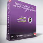 Abu Fofanah - Power Your Launch Marketing Accelerator 2.0