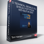 Toni Hansen - 5 Technical Signals You Should Not Trade Without (4 CDs)