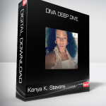 Kenya K. Stevens - Diva Deep Dive